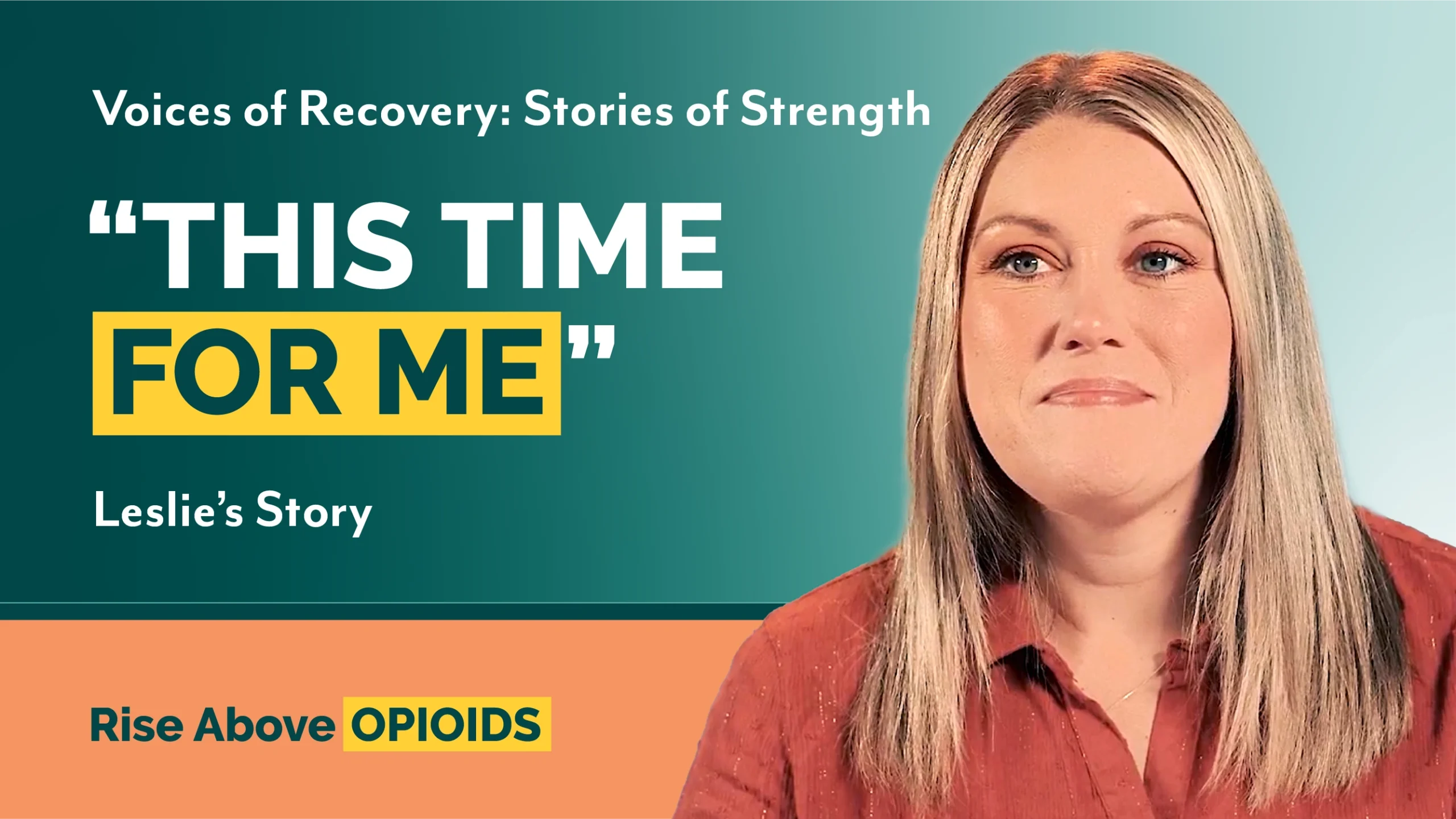 Leslie shares her addiction recovery story